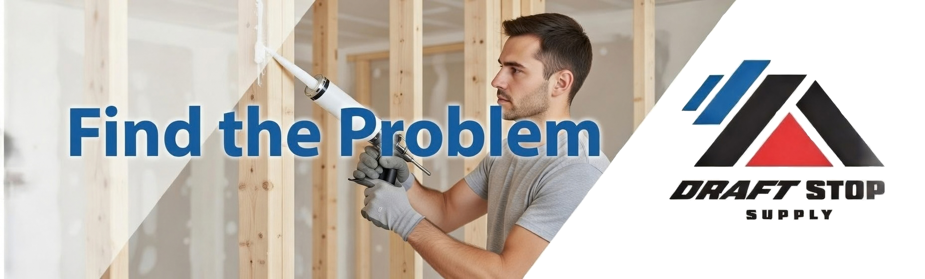 Draft Stop Supply Home Comfort Inspection Guide banner image